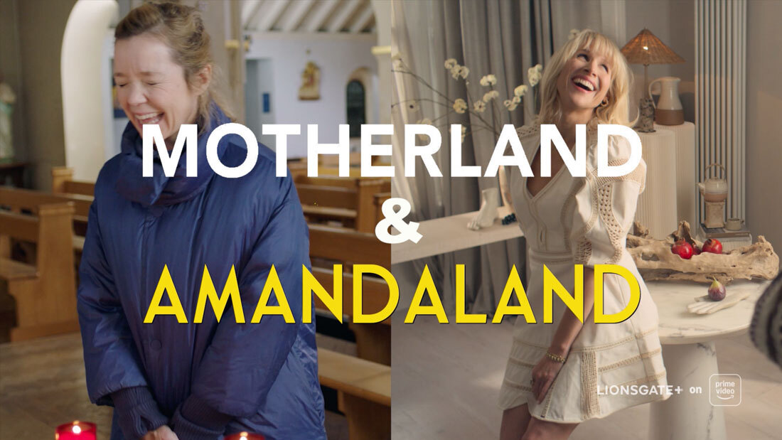 Motherland and Amandaland: Now Streaming on Lionsgate+